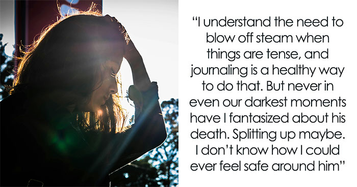 Wife Uncovers Alarming Journal Entries From Husband, Seeks Legal Advice And Protection