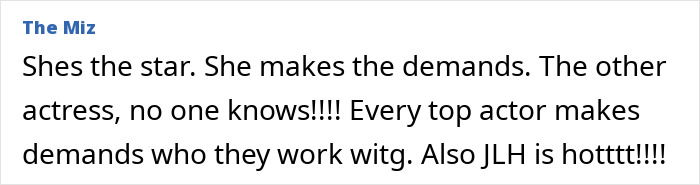 Comment discussing Jennifer Love Hewitt's on-set behavior, mentioning star demands. Comment discussing Jennifer Love Hewitt's on-set behavior, mentioning star demands.