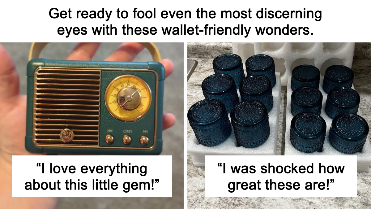 Expensive Taste, Humble Budget? 26 Finds That Fake The Fancy