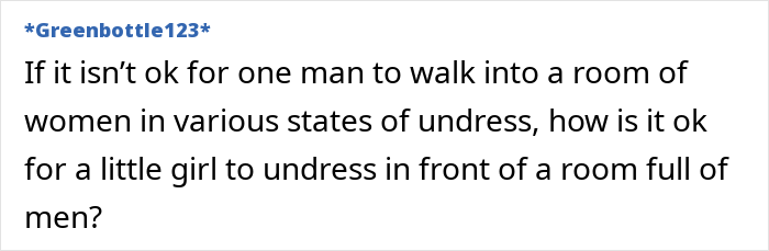 Text comment questioning gender norms in changing rooms, relating to a dad and daughter scenario. Text comment questioning gender norms in changing rooms, relating to a dad and daughter scenario.