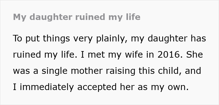 Text discussing how stepdaughter's lies have negatively impacted a man's life. Text discussing how stepdaughter's lies have negatively impacted a man's life.