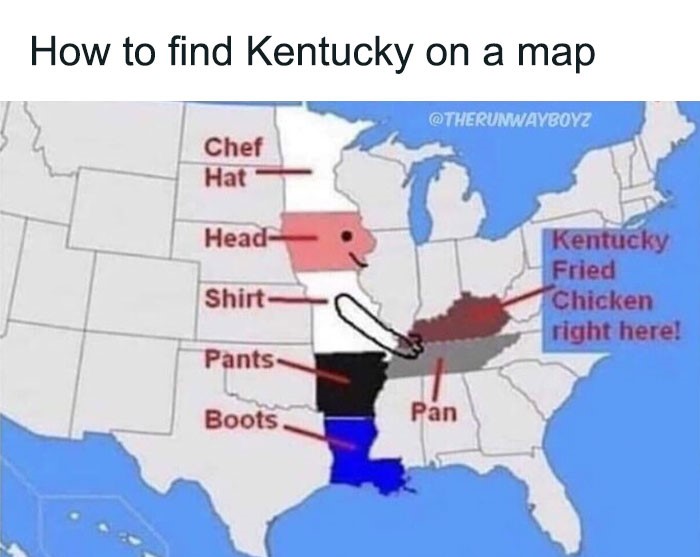 Map humor showing Kentucky highlighted, resembling a fried chicken location with labeled states forming a chef figure.