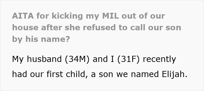 DIL confronts MIL for renaming grandson; family tension over son's name Elijah. DIL confronts MIL for renaming grandson; family tension over son's name Elijah.