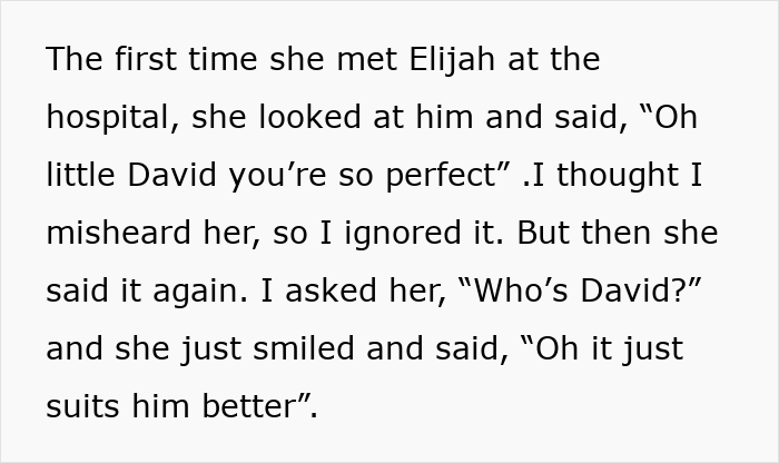 Text image about MIL renaming grandson Elijah as David, stating it suits him better. Text image about MIL renaming grandson Elijah as David, stating it suits him better.