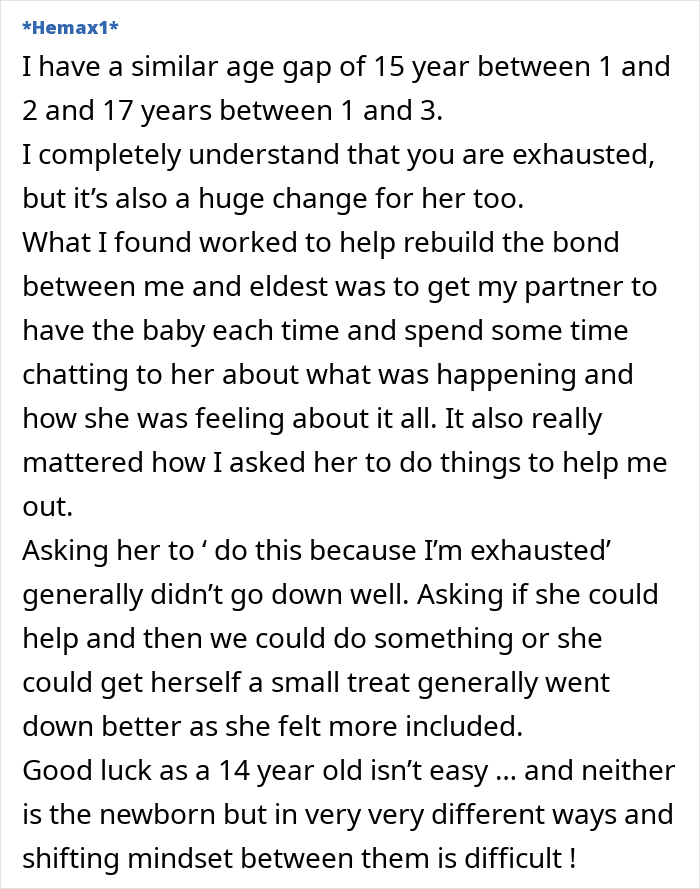 Text post discussing a 15-year age gap, challenges of involving a 14-year-old in helping with a newborn, and family dynamics. Text post discussing a 15-year age gap, challenges of involving a 14-year-old in helping with a newborn, and family dynamics.