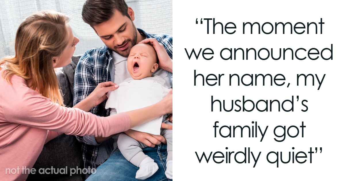 “It’s Ridiculous” Mom Stands Firm On Baby’s Name Despite InLaws