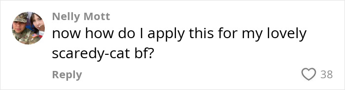 Comment discussing using negative reinforcement to help a scared partner. Comment discussing using negative reinforcement to help a scared partner.