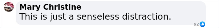 Comment by Mary Christine calling the Jeffrey Epstein documents a senseless distraction, receiving 92 likes. Comment by Mary Christine calling the Jeffrey Epstein documents a senseless distraction, receiving 92 likes.