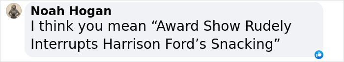Comment about award show interrupting Harrison Ford’s snacking, related to viral meme moment at 2025 SAG Awards. Comment about award show interrupting Harrison Ford’s snacking, related to viral meme moment at 2025 SAG Awards.