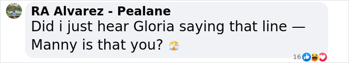 Comment referencing a 'Modern Family' character, expressing surprise with emojis. Comment referencing a 'Modern Family' character, expressing surprise with emojis.