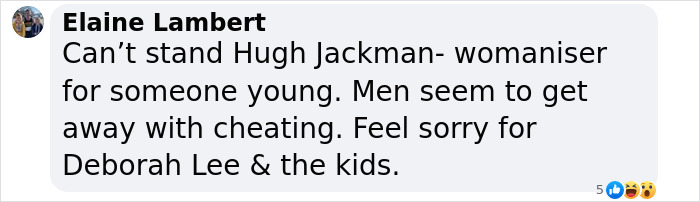 Comment discussing Hugh Jackman and related personal opinions. Comment discussing Hugh Jackman and related personal opinions.