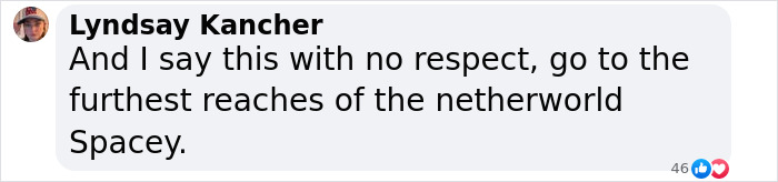 Comment criticizing Kevin Spacey in a social media post by Lyndsay Kancher. Comment criticizing Kevin Spacey in a social media post by Lyndsay Kancher.