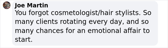 Comment mentioning cosmetologists among professions with more cheaters. Comment mentioning cosmetologists among professions with more cheaters.