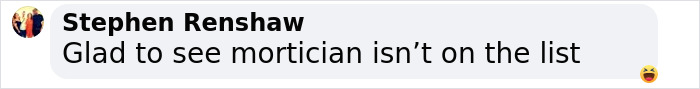 Text comment about professions with cheaters, mentioning morticians not on the list. Text comment about professions with cheaters, mentioning morticians not on the list.