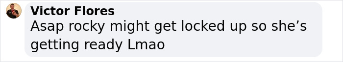 "Text comment about ASAP Rocky, mentioning someone getting ready, humorous tone. "Text comment about ASAP Rocky, mentioning someone getting ready, humorous tone.