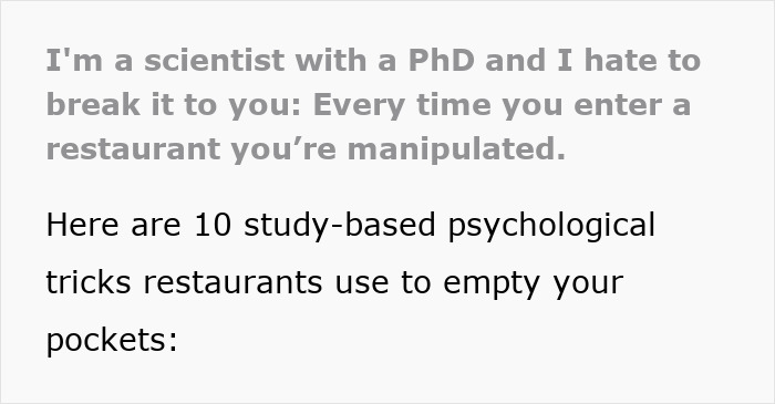Text image describing how restaurants manipulate spending using psychological tricks. Text image describing how restaurants manipulate spending using psychological tricks.