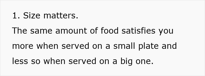 Text explaining how restaurants manipulate spending by using smaller plates to increase food satisfaction. Text explaining how restaurants manipulate spending by using smaller plates to increase food satisfaction.