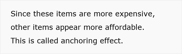 Text explaining restaurants use the anchoring effect to make items appear more affordable. Text explaining restaurants use the anchoring effect to make items appear more affordable.