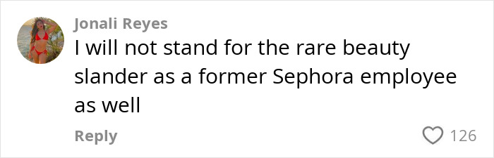 Comment from ex-Sephora employee about beauty slander, with a profile picture and 126 likes. Comment from ex-Sephora employee about beauty slander, with a profile picture and 126 likes.