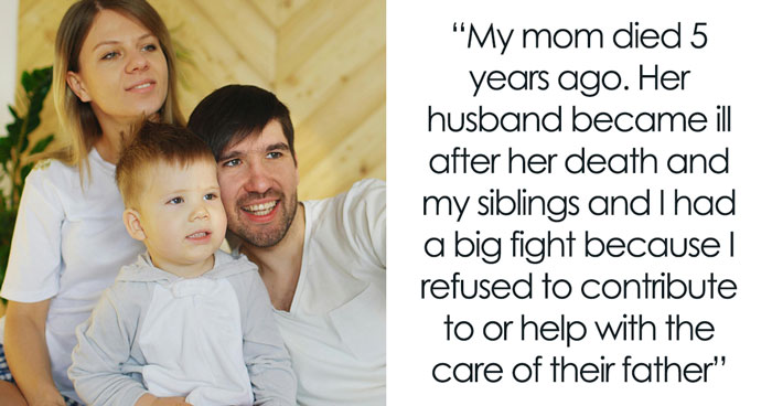 Only After Lady’s Skipped In Stepdad’s Will, Half-Siblings Realize She Was Honest About His Behavior