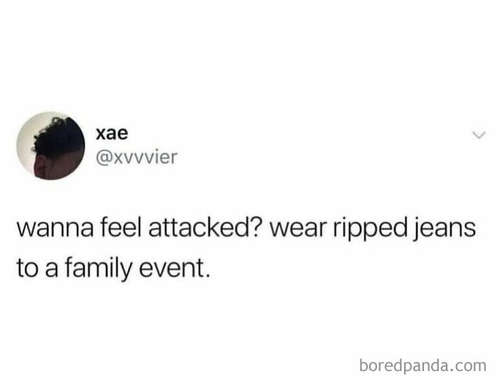 Tweet joke about wearing ripped jeans to a family event, part of random memes collection.