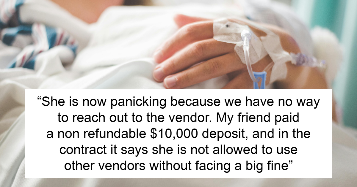 Bride In Terrible Fix After Learning Wedding Vendor Is In A Coma And