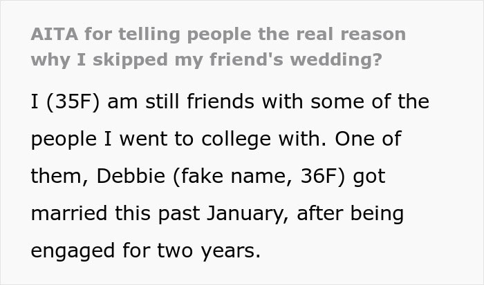 Text discussing skipping a friend's wedding, featuring reasons and personal relationships. Text discussing skipping a friend's wedding, featuring reasons and personal relationships.