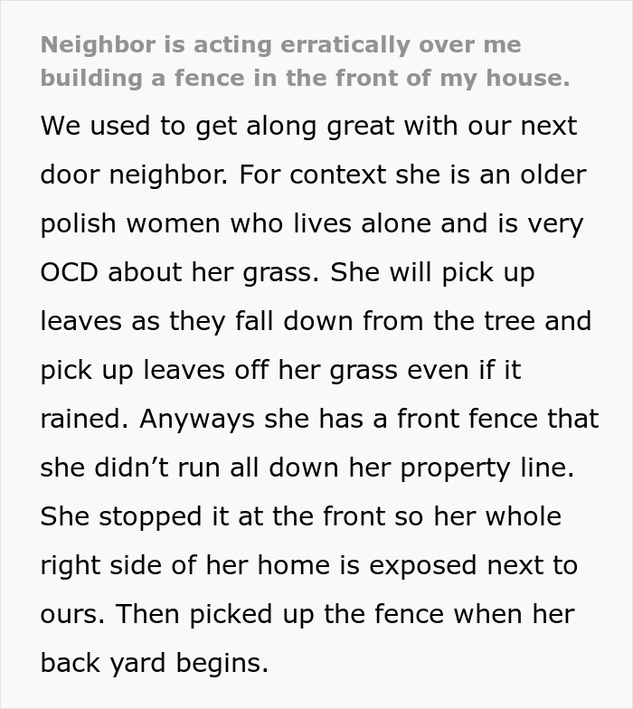 Text describing a woman's OCD behavior about her grass in response to neighbor's fence plan. Text describing a woman's OCD behavior about her grass in response to neighbor's fence plan.