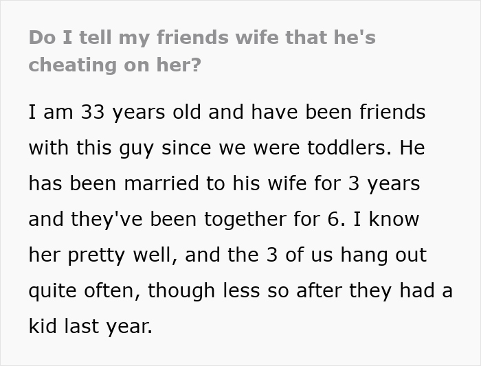 Text screenshot discussing a friend's dilemma about revealing an affair used in an apartment. Text screenshot discussing a friend's dilemma about revealing an affair used in an apartment.