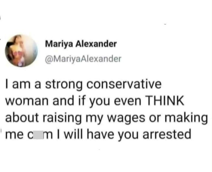 Tweet mocking sexism, featuring a strong conservative woman's humorous take on wage increase and compliance.