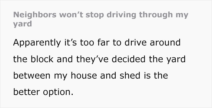 “This Is Not A Driveway”: Woman Prepares A Boulder-Sized Reality Check For Jerk Neighbors “This Is Not A Driveway”: Woman Prepares A Boulder-Sized Reality Check For Jerk Neighbors
