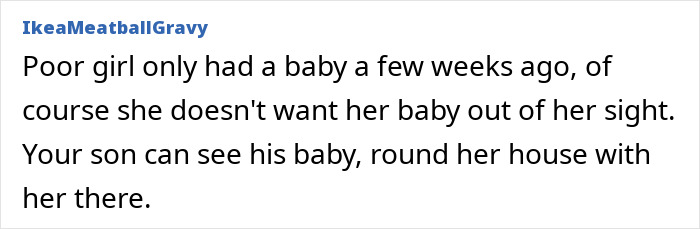 Commentary on grandma wanting to take 6-week-old baby away from mom for hours; user defends the mother's perspective. Commentary on grandma wanting to take 6-week-old baby away from mom for hours; user defends the mother's perspective.