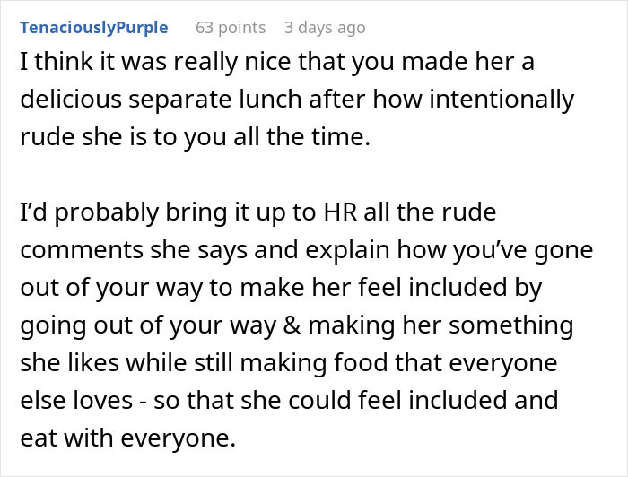 Comment advises addressing coworker's rude cooking critiques and HR intervention. Comment advises addressing coworker's rude cooking critiques and HR intervention.