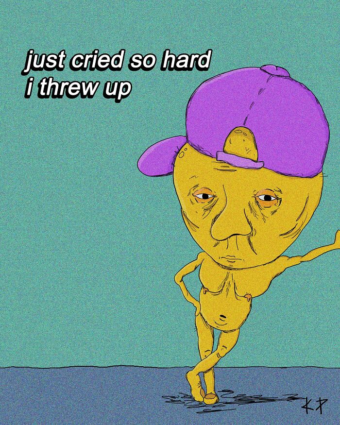Quirky illustration of a character in a purple hat looking sick with the text "just cried so hard I threw up."