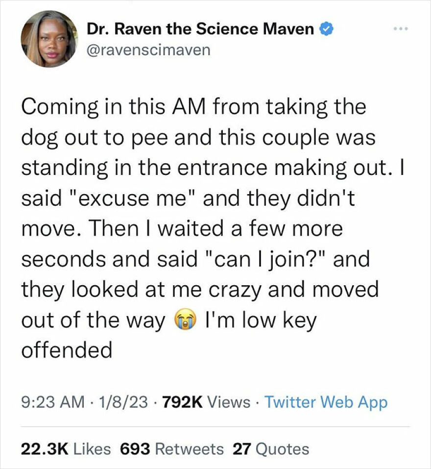 Funny meme tweet about a humorous encounter with a couple at an entrance; mentions feeling "low key offended."