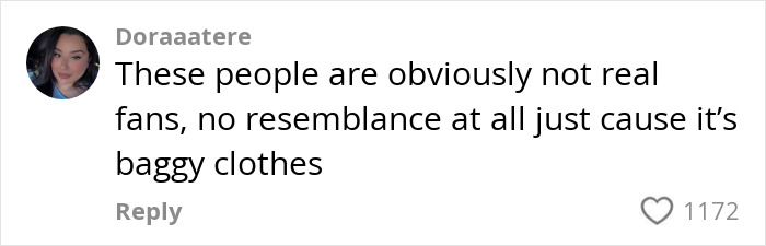 Comment questioning resemblance, mentions baggy clothes influencing Billie Eilish look-alike perceptions. Comment questioning resemblance, mentions baggy clothes influencing Billie Eilish look-alike perceptions.