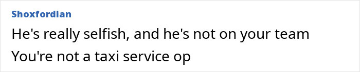 Text comment discussing selfish behavior and lack of respect in relationship dynamics. Text comment discussing selfish behavior and lack of respect in relationship dynamics.