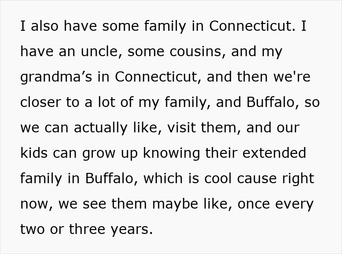 Text discussing moving to a blue state for family closeness in Connecticut and Buffalo. Text discussing moving to a blue state for family closeness in Connecticut and Buffalo.