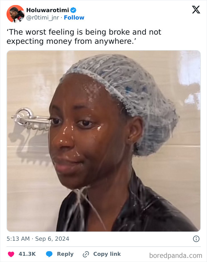 Person in shower hair cap with a relatable expression, captioned about the feeling of being broke.
