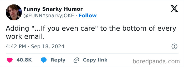 Social media post about adding humor to work emails with the phrase "...If you even care."