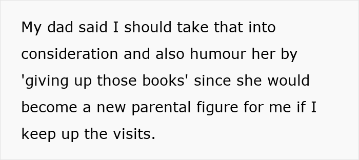 Stepmom Tries To Censor What 16YO Reads, He Decides Not To Visit His Dad Anymore Stepmom Tries To Censor What 16YO Reads, He Decides Not To Visit His Dad Anymore