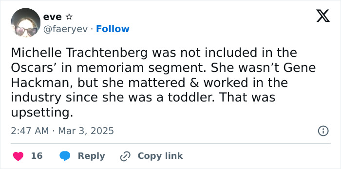 Tweet expressing disappointment over Michelle Trachtenberg's omission from Oscars' in memoriam section. Tweet expressing disappointment over Michelle Trachtenberg's omission from Oscars' in memoriam section.