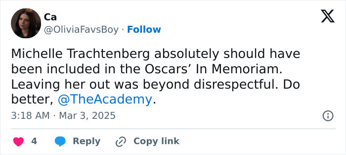 Tweet criticizing Oscars for excluding Michelle Trachtenberg from the In Memoriam section. Tweet criticizing Oscars for excluding Michelle Trachtenberg from the In Memoriam section.