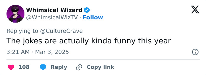 Whimsical Wizard tweets about the Oscars, commenting that the jokes are funny this year. Whimsical Wizard tweets about the Oscars, commenting that the jokes are funny this year.