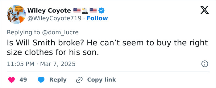 Tweet speculating about Jaden Smith's clothing and Will Smith's finances. Tweet speculating about Jaden Smith's clothing and Will Smith's finances.