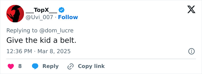 Tweet response about Jaden's appearance, suggesting a belt, dated March 8, 2025, with eight likes. Tweet response about Jaden's appearance, suggesting a belt, dated March 8, 2025, with eight likes.