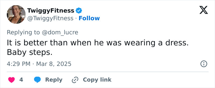 Tweet discussing appearance changes, mentioning "better than when he was wearing a dress. Tweet discussing appearance changes, mentioning "better than when he was wearing a dress.