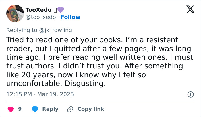 Tweet criticizing J.K. Rowling's writing, expressing discomfort and distrust in books. Tweet criticizing J.K. Rowling's writing, expressing discomfort and distrust in books.