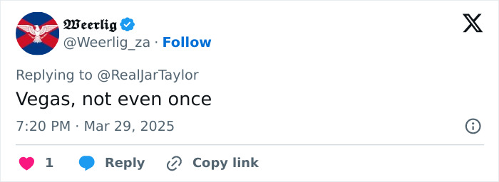 Tweet by @Weerlig_za, "Vegas, not even once," related to convict and bachelorette party incident. Tweet by @Weerlig_za, "Vegas, not even once," related to convict and bachelorette party incident.