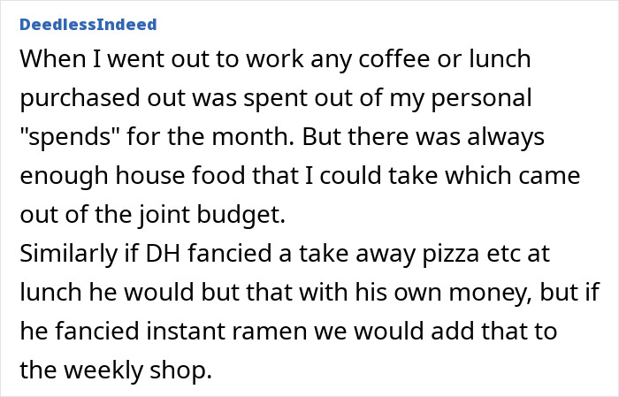 Text discussing a husband's spending on lunch and coffee using personal funds rather than the joint budget. Text discussing a husband's spending on lunch and coffee using personal funds rather than the joint budget.